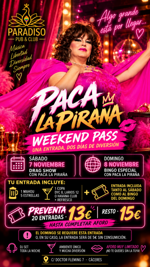 Cartel de Paca la Piraña en Paradiso · Weekend Pass 7 y 8 de noviembre